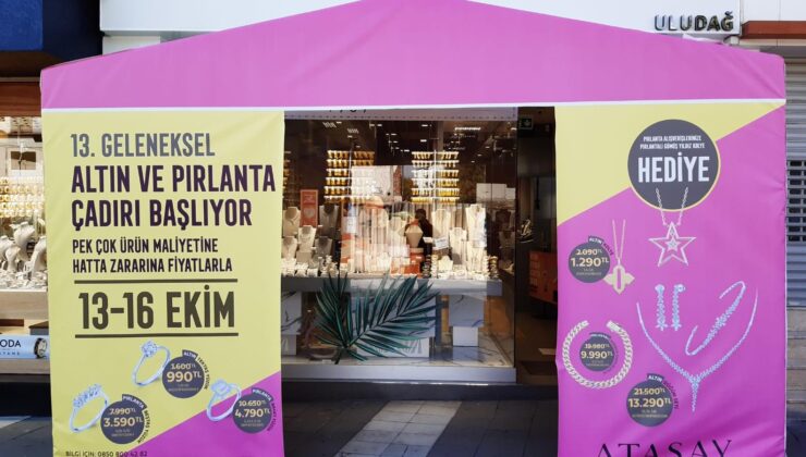 Atasay’da Altın ve Pırlanta Çadır Günleri Başladı